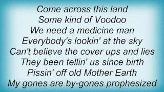 Aerosmith - Voodoo Medicine Man Lyrics