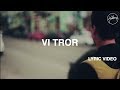 Hillsong Worship - Vi Tror (Lyric Video)