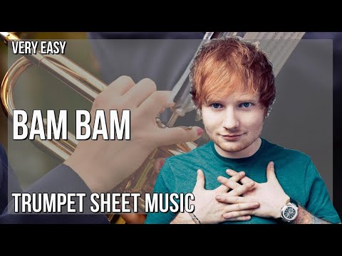 Trumpet Sheet Music: How to play Bam Bam by Camila Cabello ft Ed Sheeran