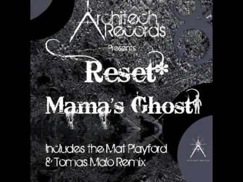 Reset* - Mama's Ghost... on Radio 1