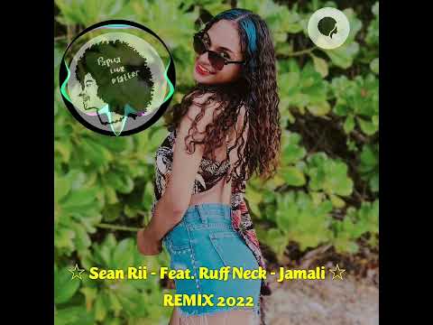 L4GU B4RU _Sean Rii - Feat. Ruff Neck - Jamali_2022 ||☆Salomon Island ☆