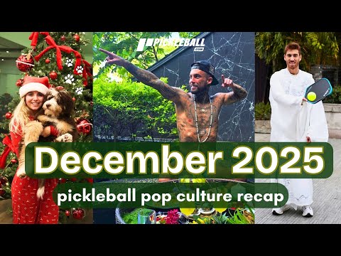 Everything you missed in Pickleball Pop Culture in December 2025