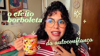 comecei a sentir confiança quando parei de esperar por ela 💡✏️ 3 min de coragem e 5 min de ação