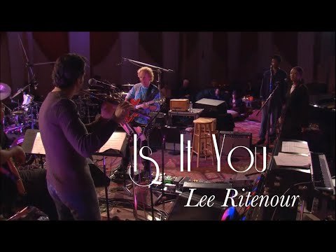 Is It You - Lee Ritenour | Live! Studio Best Sound Quality