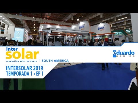 Tour InterSolar South America 2019, A maior Feira do Setor de Energia