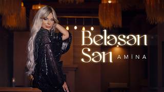 Amina  Beləsən Sən Rəsmi Musiqi Videosu