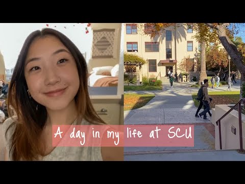 A Day In My Life At SCU