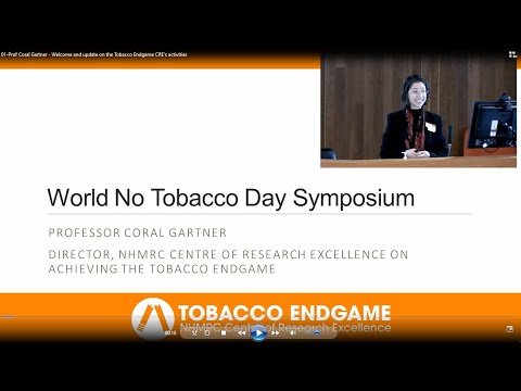 Prof Coral Gartner: Welcome and update on the Tobacco Endgame CRE's activities.
