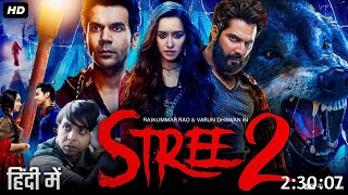 Download the video "STREE 2 FULL Movie/ sradha Kapoor.Rajkumar Rao Hindi dubbed movie "