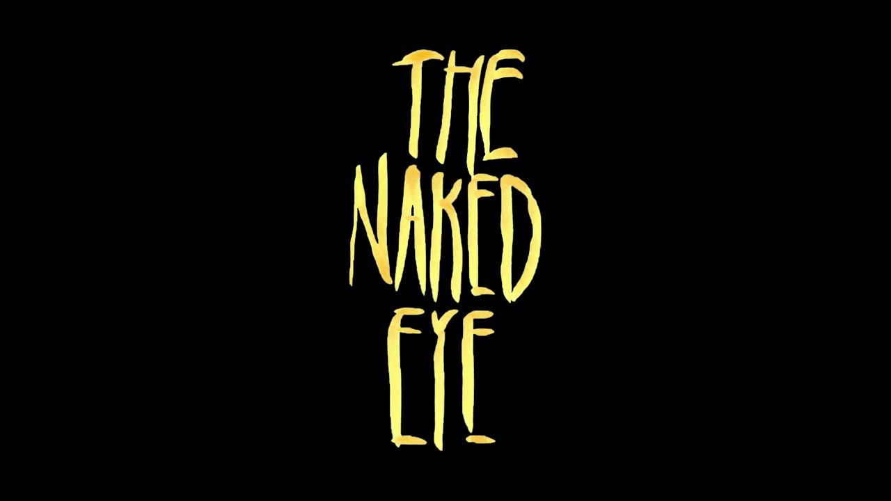 Miniature de la vidéo THE NAKED EYE • Trailer • Coming Halloween du film The Naked Eye