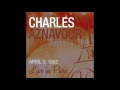 Charles Aznavour - Le carillonneur (Live April 3, 1962)