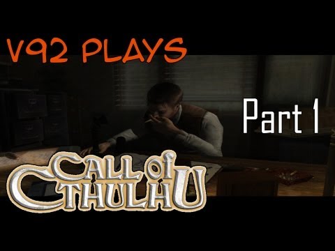 [V92-LP] Call of Cthulhu DCotE Pt.1