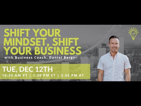 Shift your mindset, shift your business