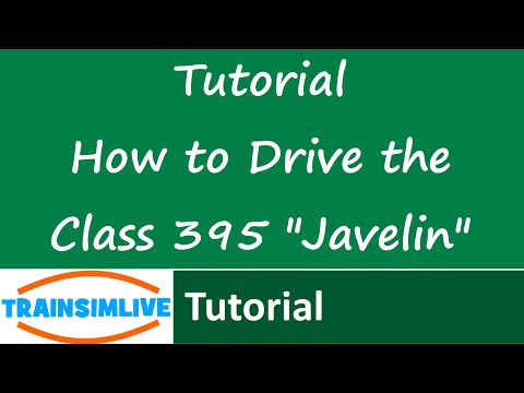 Train Simulator 2015 Tutorial - How to drive the Class 395 Javelin