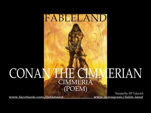 Audiobook - Conan the Barbarian - Cimmeria (Poem)