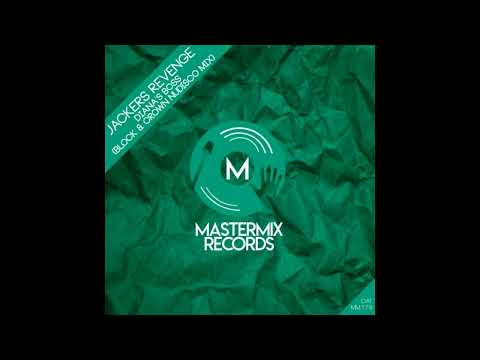 Jackers Revenge,Block & Crown - Diana's Boss (Block & Crown Nudisco Mix)