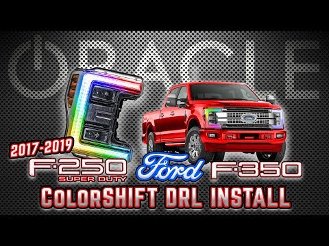 2017-2019 Ford Superduty F-250/ F-350 ColorSHIFT Headlight DRL Installation