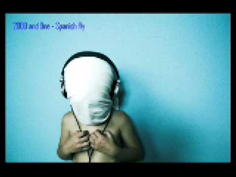 2000 and One - Spanish Fly