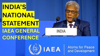 India’s National Statement at the 69th General Conference of the IAEA in Vienna, Austria