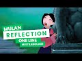 Mulan Reflection ONE LINE MULTILANGUAGE 45 Versions