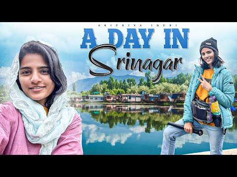 ఒక్క రోజు lo శ్రీనగర్ చుట్టేసా I Places to visit in Sri Nagar I Sripriya Iduri I Travel Vlog I