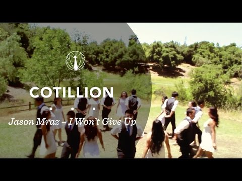 Cotillion | Jason Mraz - I Won't Give Up