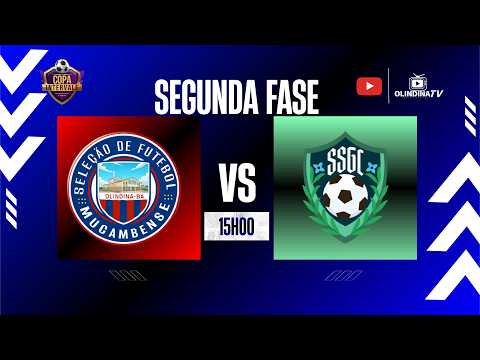 AO VIVO: SEL. MUCAMBENSE X SEL. SÃO GONÇALO DOS CAMPOS | SEGUNDA FASE | COPA INTER VALE 2026