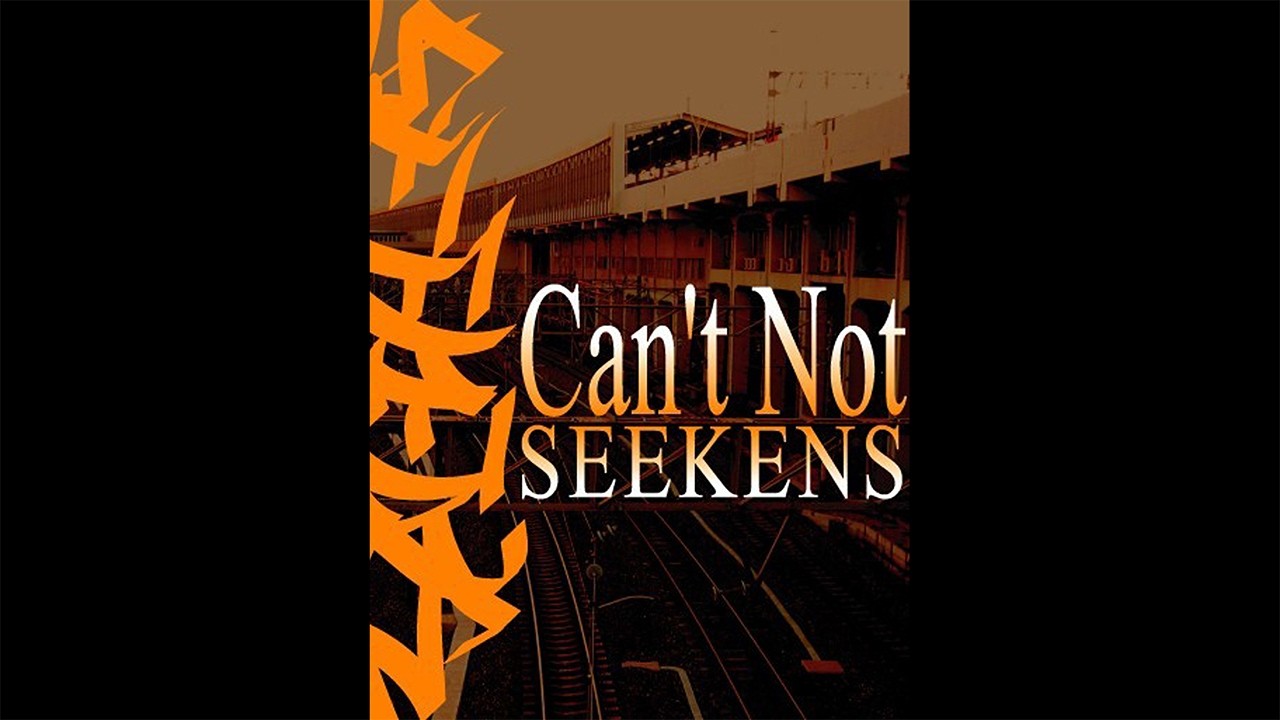 CAN'T NOT / SEEKENS