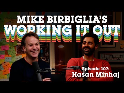 Hasan Minhaj | Good Boy Syndrome | Mike Birbiglia's Working It Out