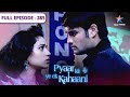 Pyaar Kii Ye Ek Kahaani Tanushree Ka DNA Test FULL EPISODE 285