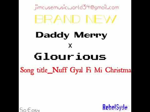 Jimcuse x Glourious_Nuff Gyal Fi Mi Christmas