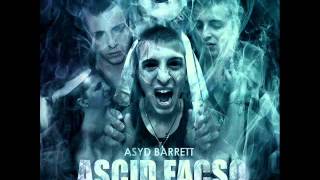 Asyd Barrett | Scary Music (Interludio) | ' ASCID FACSO '