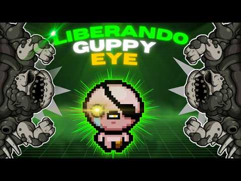 LIBERANDO GUPPY'S EYE - THE BINDING OF ISAAC REP+