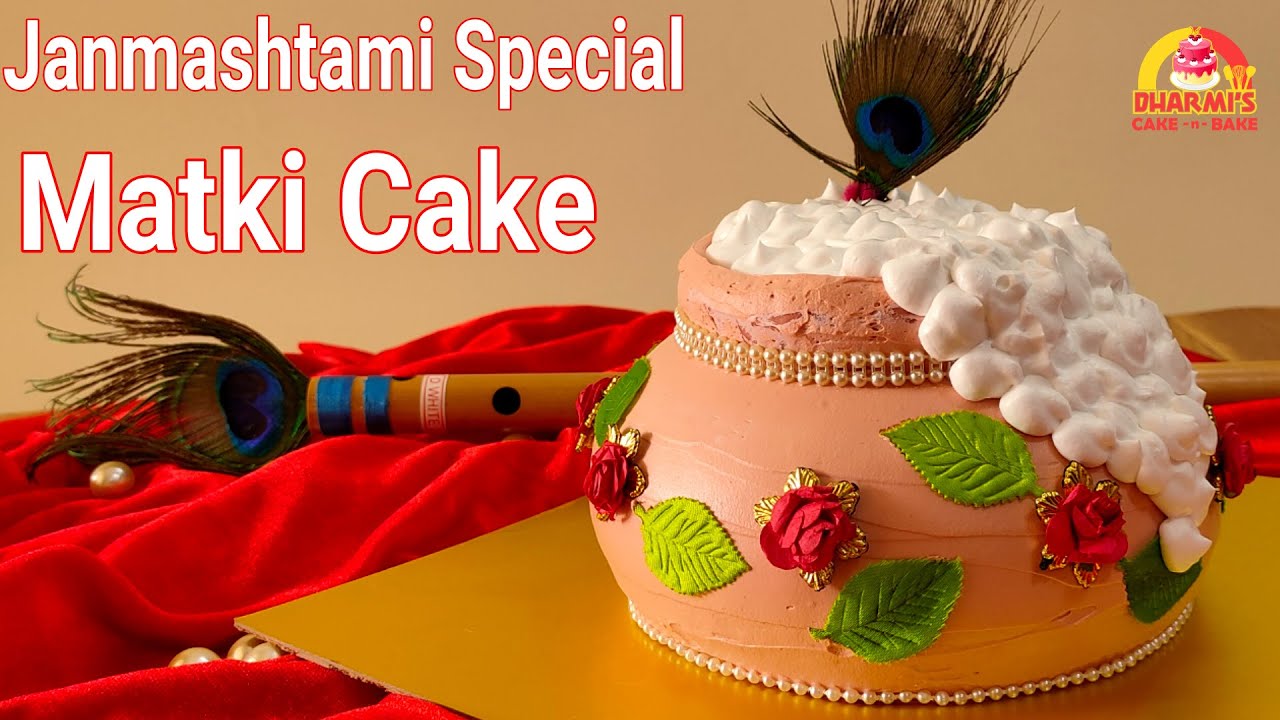 Matki Cake | Janmashtami Special Cake | Gokul Asthami Cake
