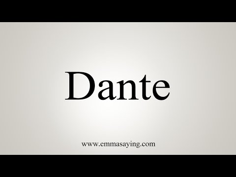 How To Say Dante