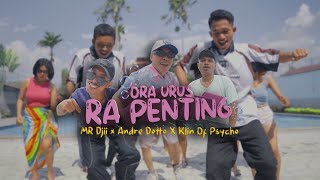 Download lagu ORA URUS 'RA PENTING' - MR. DJII ft @andredotto1605 , @klin_of_psycho_official998  mp3 Download lagu ORA URUS 'RA PENTING' - MR. DJII ft @andredotto1605 , @klin_of_psycho_official998  mp3