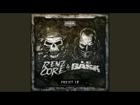 Remzcore & Le Bask - Projet 19