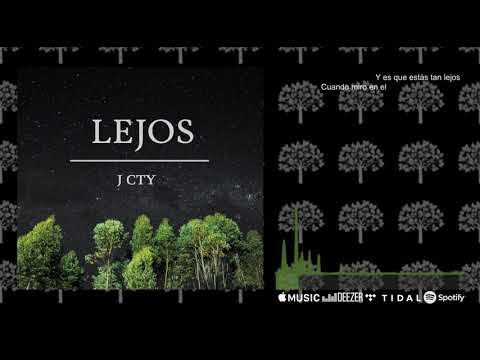 J Cty - Lejos [Prod. Franco Cesti]