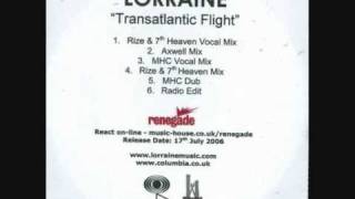 Lorraine - Transatlantic Flight(radio mix)