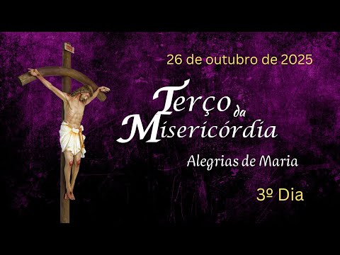 3rd DAY - Rosary of Mercy - 10/26/2025 Father Robson de Oliveira