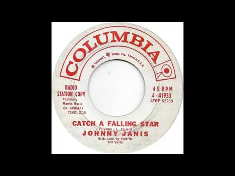Johnny Janis (Catch A Falling Star)
