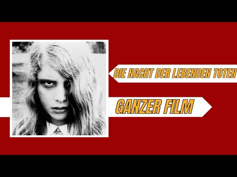 Die Nacht der lebenden Toten | Thriller | Ganzer Film auf Deustch