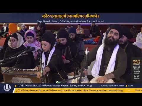 Live: Nov. 2019 Ottawa Raensabaayee Keertan Smaagam (AKJ.Org)