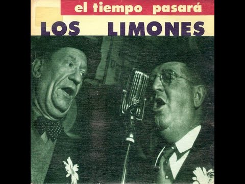 El Tiempo Pasará - Los Limones
