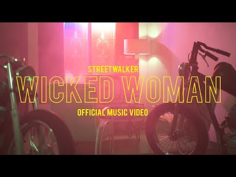 Streetwalker - Wicked Woman (Official Music Video)
