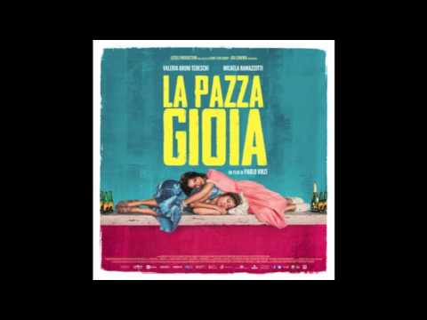 LA PAZZA GIOIA Soundtrack (Carlo Virzì) - 