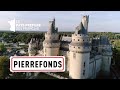 Oise - Pierrefonds - Les 100 lieux qu'il faut voir - Documentaire