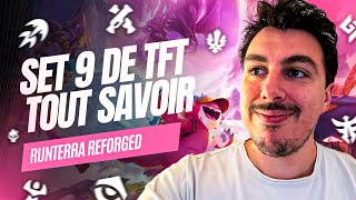 TOUT SAVOIR POUR BIEN DÉBUTER LE SET 9 TFT