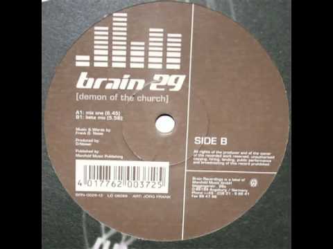 Brain 29 - Demon Of The Church (Beta Mix) 2001