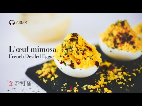 🇫🇷 Les Oeufs Mimosa recipes: French version of Deviled eggs with homemade Mayonnaise. (ASMR)
